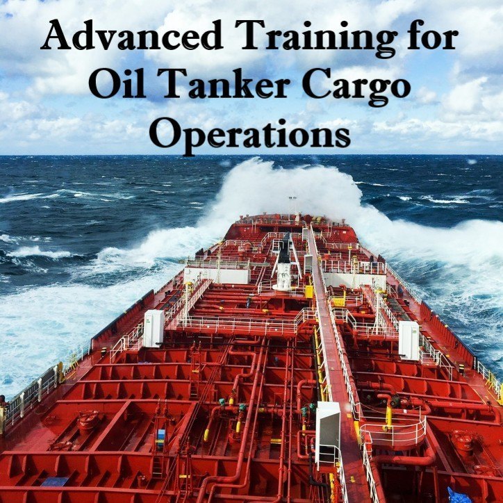 Advanced Training on Oil Tanker Operations (ASOT)